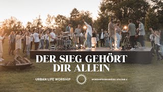 Der Sieg gehört dir allein  Battle belongs  Urban Life Worship [upl. by Royo]