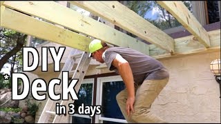 How to Build a deck DIY Style in 3 days Step by step Beginners guide [upl. by Svetlana934]