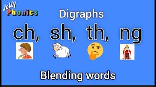 Digraphs ch sh th ng Blending words Two letters make one sound Joining words Consonant digraphs [upl. by Brie]