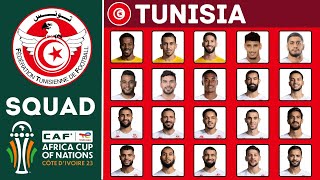 TUNISIA Official Squad AFCON 2023  African Cup Of Nations 2023  FootWorld [upl. by Atiniuq]