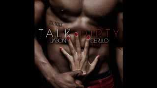 Jason DeRulo  quotTalk Dirtyquot ft 2 Chainz HD [upl. by Oramug]