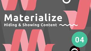 Materialize Tutorial 4  Hiding Content [upl. by Purity]