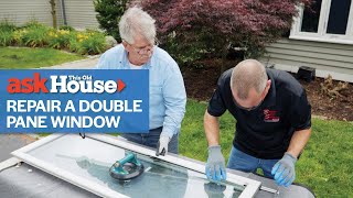 How to Repair a Double Pane Window  Ask This Old House [upl. by Nitsa487]