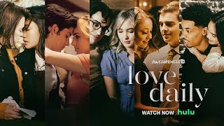 Love Daily Series I Watch Now on Hulu [upl. by Hedvige]