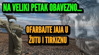 ŠTA TREBA DA ZNATE PRED VELIKI PETAK EVO KAKO OFARBATI JAJA U ŽUTU I TIRKIZNU BOJU ČIM USTANETE [upl. by Adelice]