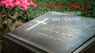 04 Kanchanaburi War Cemetery [upl. by Laehctim457]