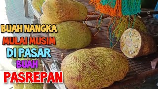 LIHAT HARGA NANGKA DI BEDAK PASAR BUAH PASREPAN PASURUAN [upl. by Ragen195]