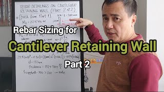 Reinforcing Bars Sizing for Cantilever Retaining Wall Part 2 [upl. by Enattirb]