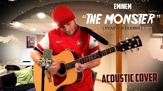 Eminem quotThe Monsterquot Feat Rihanna Acoustic Cover [upl. by Berman]