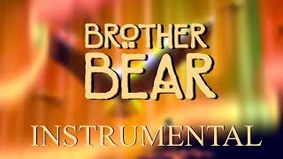 Brother Bear  Transformation Instrumental Score only [upl. by Stagg]