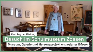 Tag der Bildung  Besuch im Schulmuseum Zossen [upl. by Bilac]