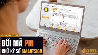 Hướng Dẫn Đổi Mật Khẩu  Mã PIN Token Chữ Ký Số VinaCA Smartsign [upl. by Arrej963]