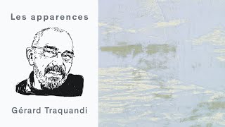 Les apparences épisode 56  Gérard Traquandi [upl. by Chu916]