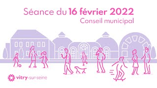 Conseil municipal du 16 février 2022 [upl. by Virginia]