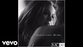 Mariah Carey  My All Morales quotMyquot Club Mix  Official Audio [upl. by Clarence]