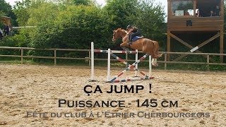 CA JUMP   Puissance 145 cm  Fête du club à lEtrier Cherbourgeois 2017 [upl. by Chas359]