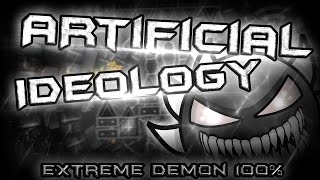 ARTIFICIAL IDEOLOGY VERIFIED  Extreme Demon  By TeamN2 Verified by me Live [upl. by Abrahamsen647]