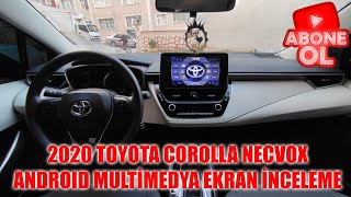 2020 TOYOTA COROLLA NECVOX ANDROID MULTİMEDYA EKRAN İNCELEME [upl. by Aenert]