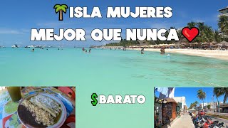 ISLA MUJERES Vamos A La Mejor Playa😍Comiendo Barato🌴El Centro Y Mas🔴JULIO 2023 [upl. by Ydoow]