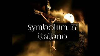 Symbolum 77 [upl. by Shriver]