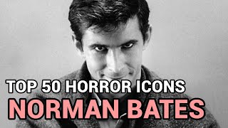 20 Norman Bates Horror Icons Top 50 [upl. by Odnama208]