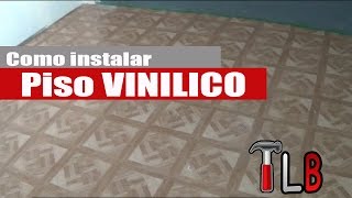 Como instalar Piso vinilico Auto adherible [upl. by Kronfeld]