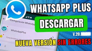 WHATSAPP PLUS 2024 DESCARGAR la ÚLTIMA VERSIÓN ¡RÁPIDO y FÁCIL ✅ [upl. by Orlosky37]