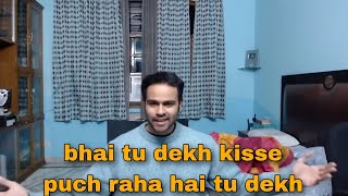 Bhai Tu Dekh Kisse Puch Raha Hai  Arpit Bala meme template [upl. by Garrick]