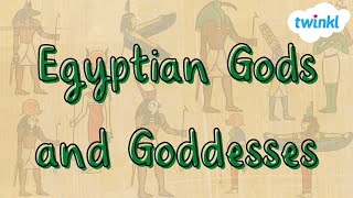 Ancient Egyptian Gods and Goddesses for Kids  Twinkl USA [upl. by Ordep]