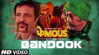 Bandook Song  Phamous  Jimmy Sheirgill Jackie Shroff Kay Kay Pankaj Tripathi  Krsna Solo [upl. by Myrna]