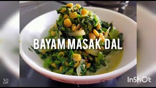 Bayam Masak Dal  Spinach Dhall  Style Mamak [upl. by Aeneas149]