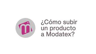 ¿Cómo subir un producto a Modatex [upl. by Oric]