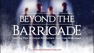 Beyond the Barricade  Theatre Trailer [upl. by Buke]