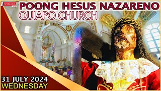 LIVE Quiapo Church Mass Today  31 July 2024 Wednesday Hesus Nazareno [upl. by Tearle]