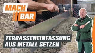 Terrassenumrandung aus Metall setzen  OBI [upl. by Colan]