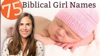 Beautiful Biblical Girl Names For Babies  Names amp Meanings [upl. by Erreit]