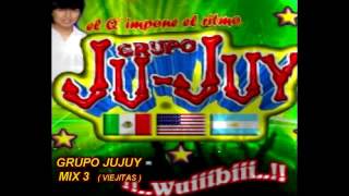 GRUPO JUJUY MIX 3 VIEJITAS [upl. by Enak]