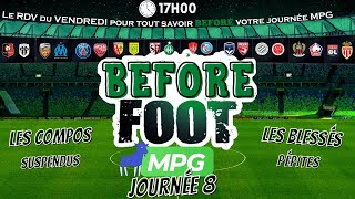 Journée 8  Le Before Foot MPG Ligue 1 [upl. by Kaufmann]