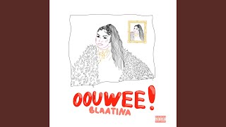 Oouwee [upl. by Reffineg]