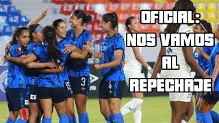 OFICIAL La Selecta hace Historia y se clasifica para el Repechaje de la Copa Oro Femenina [upl. by Blandina]