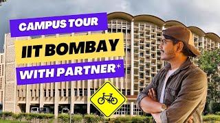 IIT BOMBAY  CAMPUS TOUR 😍🤩🚴🍀 iitbombay iitian iitjee iitmotivation campuslife [upl. by Jorgenson]