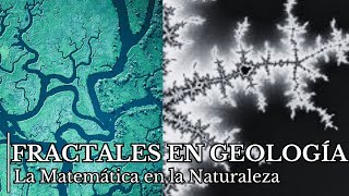 Fractales en la Geología La Matemática en la Naturaleza [upl. by Lowndes]