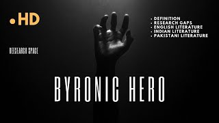 Byronic Hero and Research gaps [upl. by Valtin]