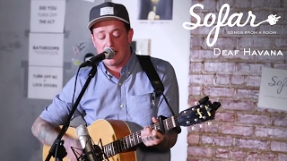 Deaf Havana  Fever  Sofar NYC [upl. by Raseac]