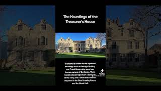 The Hauntings of the Treasurers House [upl. by Corette]