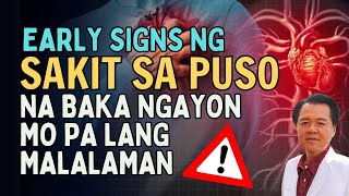 Early Signs ng Sakit sa Puso Na Baka Ngayon Mo Pa lang Malalaman  By Doc Willie Ong [upl. by Mauer903]