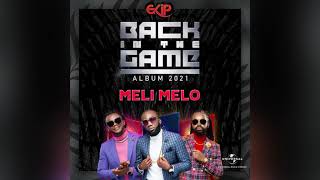 EKIP  Meli Melo Official Audio 14092021 [upl. by Trixi816]