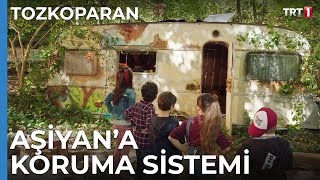 Aşiyana koruma sistemi  Tozkoparan 3 Bölüm [upl. by Clova]