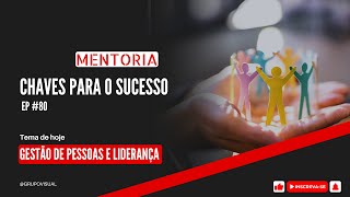 80  GESTÃO DE PESSOAS E LIDERANÇA [upl. by Fleming152]