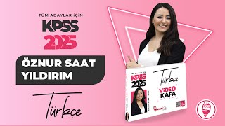 7 Yapı Bilgisi  VII Uygulama  Öznur Saat Yıldırım KPSS TÜRKÇE 2025 [upl. by Ecerehs]